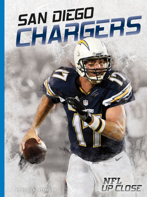 Title details for San Diego Chargers by Todd Kortemeier - Available